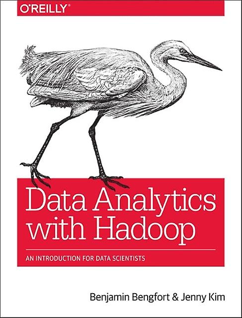 Data Analytics With Hadoop by Jenny Kim Paperback