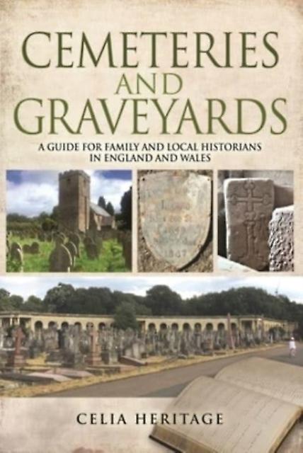 Cemeteries And Graveyards by Celia Heritage Paperback Book