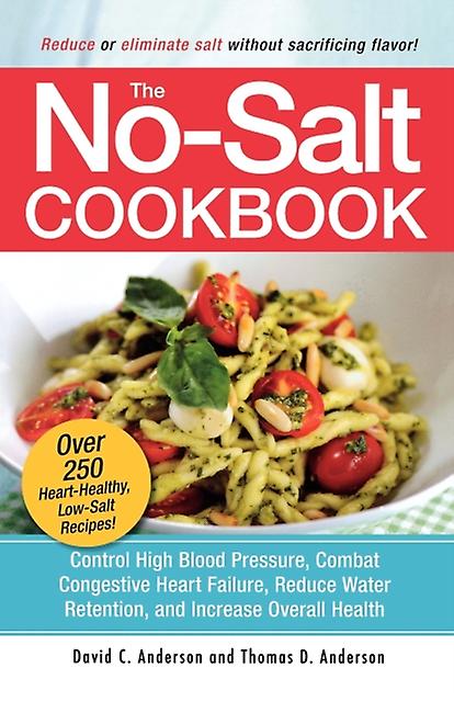 The Nosalt Cookbook by Thomas D. Anderson Paperback