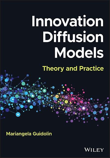 Innovation Diffusion Models - Mariangela Guidolin