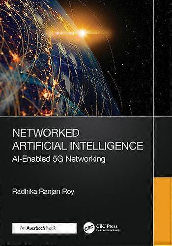 Networked Artificial Intelligence - Roy, Radhika Ranjan - Electrical engineering - Taylor & Francis Ltd - Paperback