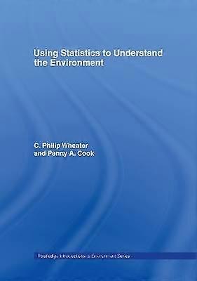 Using Statistics to Understand the Environment