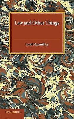 Law and Other Things