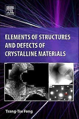 Elements of Structures and Defects of Crystalline Materials