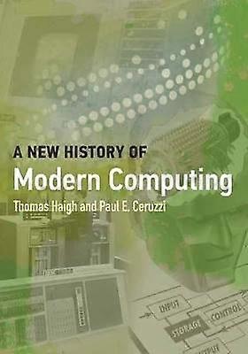Eine neue Geschichte des modernen Computing