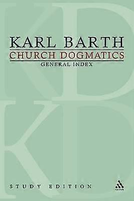 Church Dogmatics Study Edition General Index