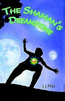 The Shamans Dreamstone