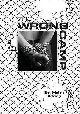 The Wrong Camp