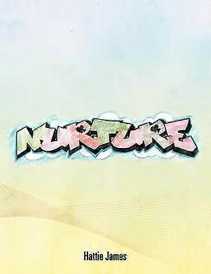 Nurture