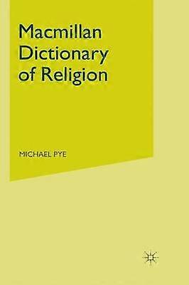 Macmillan Dictionary of Religion