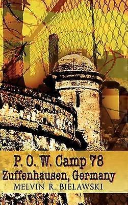 P.O.W. Camp 78 Zuffenhausen Germany