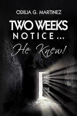 Two Weeks Notice.