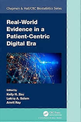 Real World Evidence in a Patient Centric Digital Era