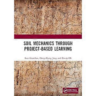 Soil Mechanics Through Project Based Learning
