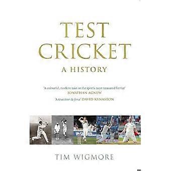 Test Cricket : eine Geschichte