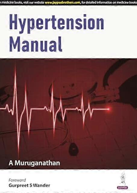 Hypertension Manual by A Muruganathan Paperback
