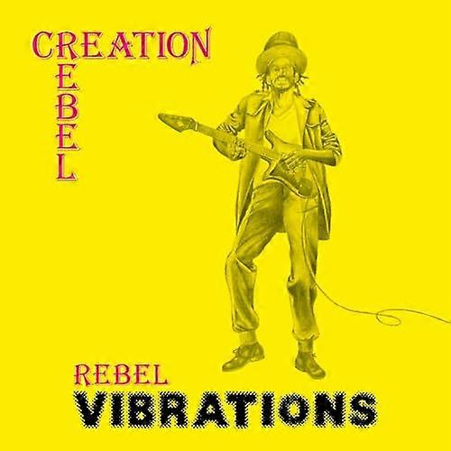 Creation Rebel - Rebel Vibrations [VINYL]
