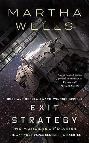 Exit Strategy The Murderbot Diaries