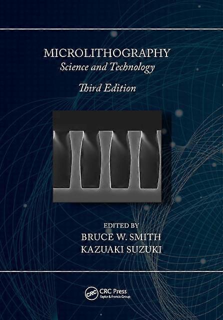 Microlithography - Taylor & Francis Ltd - Optical physics - Taylor & Francis Ltd - Paperback