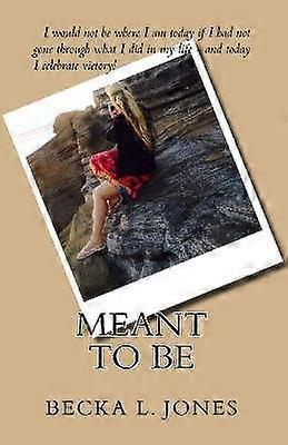 Meant To Be