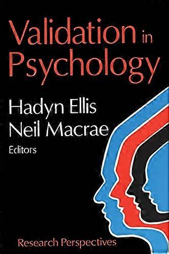 Validation in Psychology Research Perspectives