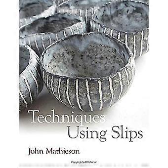 Techniken mit Slips