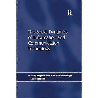 La dinámica social de las tecnologías de la información y la comunicación