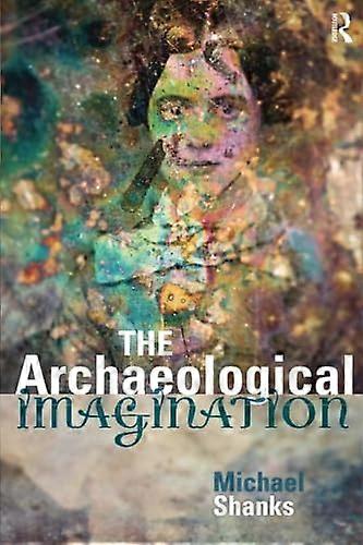 The Archaeological Imagination
