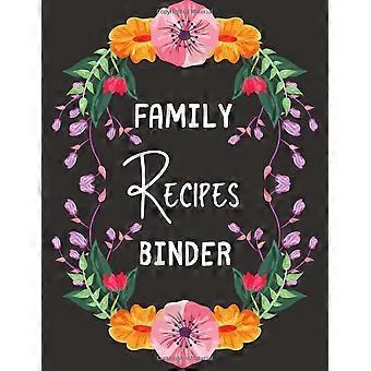Carpeta de recetas familiares: caja de recetas personalizada, archivador de recetas, crea tu propio libro de cocina, 106 páginas 8,5 x 11 Recopila las recetas que amas en tu propio cuaderno de recetas.