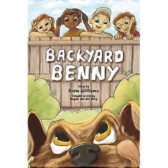 Backyard Benny: Full Color Edition