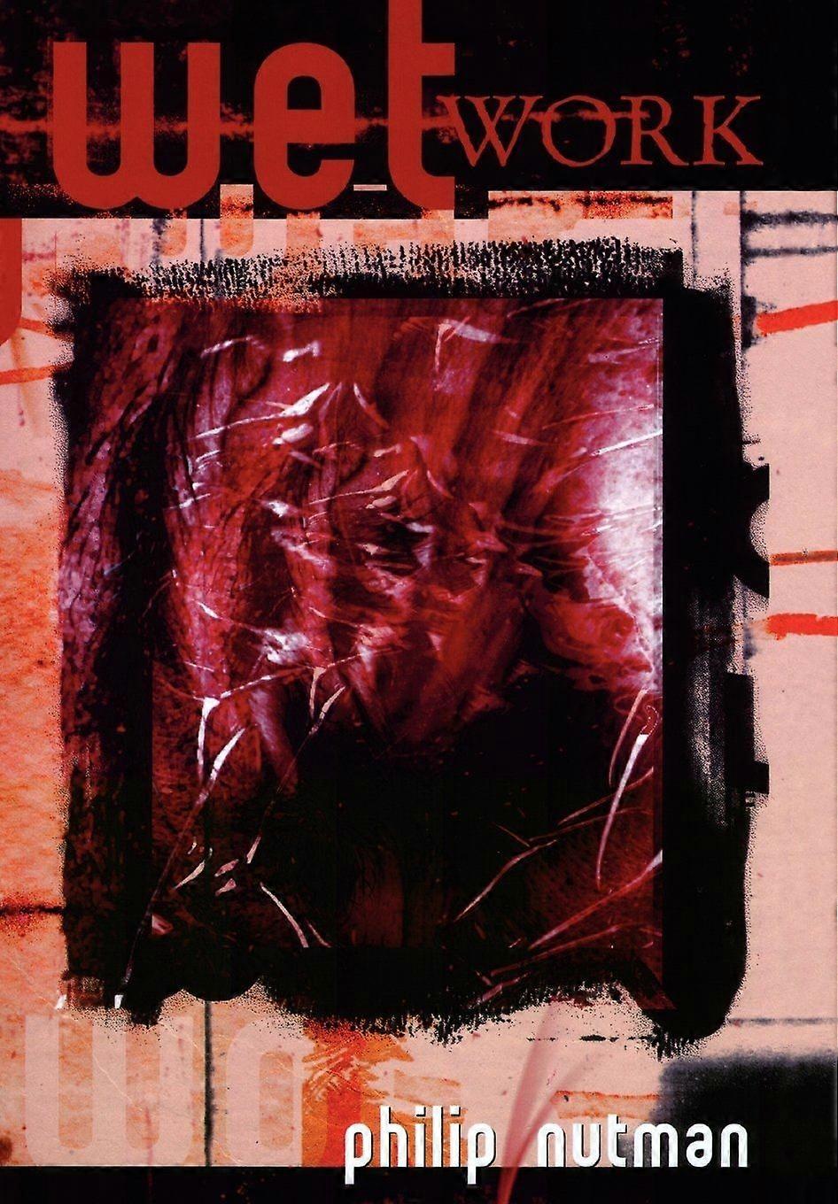 Wetwork the definitive edition