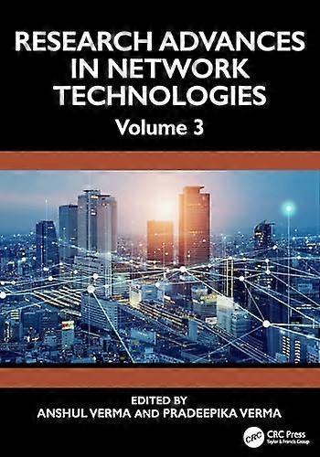 Research Advances in Network Technologies Volume 3