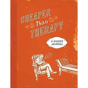 Cheaper than Therapy A Guided Journal