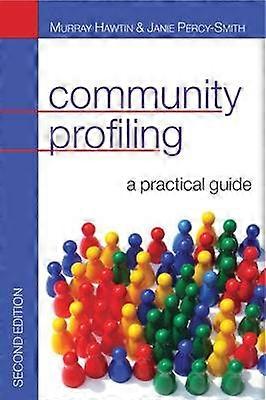 Community Profiling: A Practical Guide