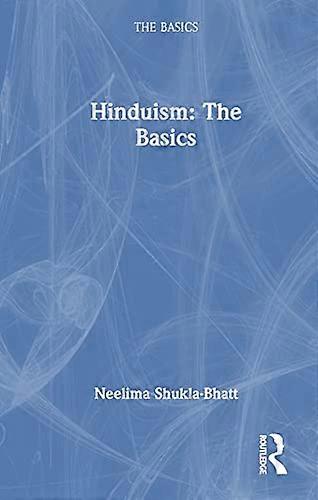 Hinduism The Basics