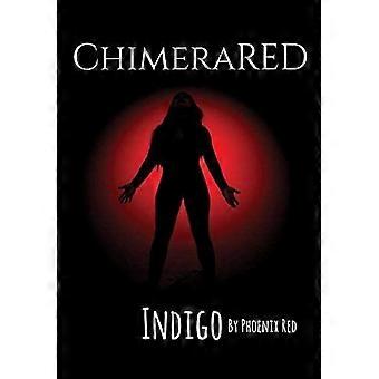 Chimerared indigo