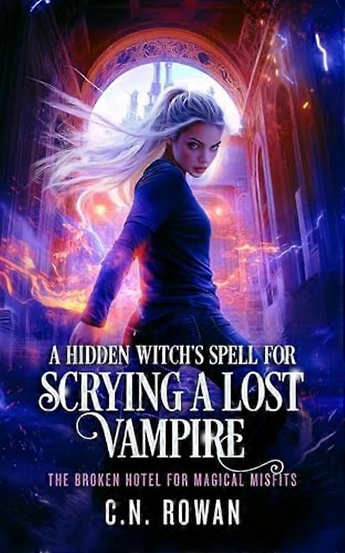 Sortilège secret d'une sorcière pour débusquer un vampire perdu