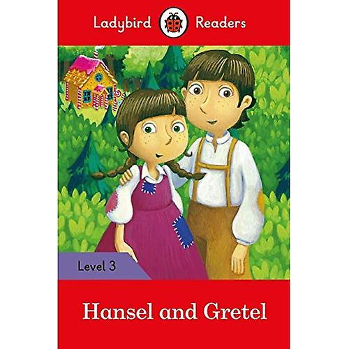 Hansel and Gretel - Ladybird Readers Level 3