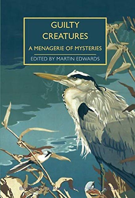 Guilty Creatures - British Library Publishing - Paperback - English Book - Anthologies (non-poetry)