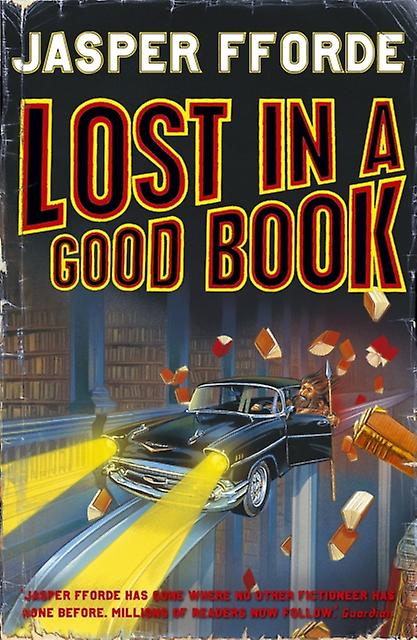 Lost In A Good Book - Jasper Fforde