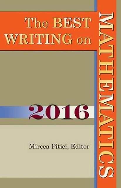 The Best Writing On Mathematics 2016 Paperback Book