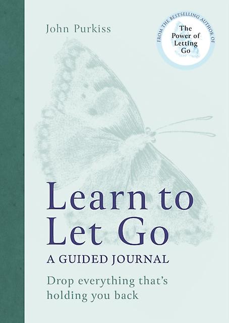 Learn To Let Go by John Purkiss Paperback