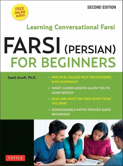Farsi Persian For Beginners by Saeid Atoofi Paperback