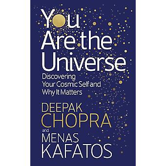 You Are The Universe - Menas Kafatos