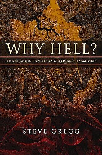 Why Hell by Steve Gregg Paperback