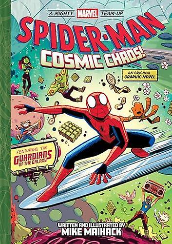 Spiderman Cosmic Chaos A Mighty Marvel Teamup by Mike Maihack Hardback Book