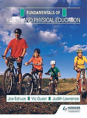 Fundamentals Health and Physical Education