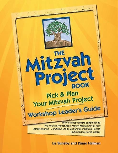 The Mitzvah Project Bookworkshop Leaders Guide by Diane Heiman Paperback Book