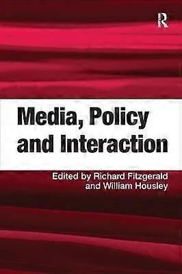 Media Policy and Interaction