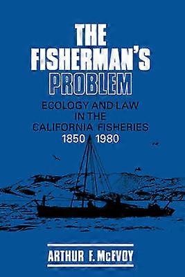 The Fisherman's Problem